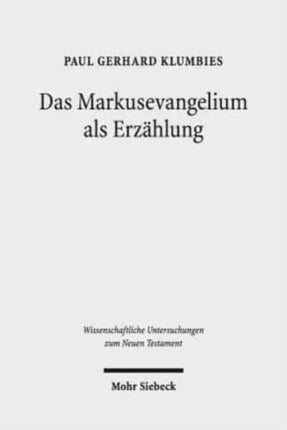 Das Markusevangelium als Erzählung