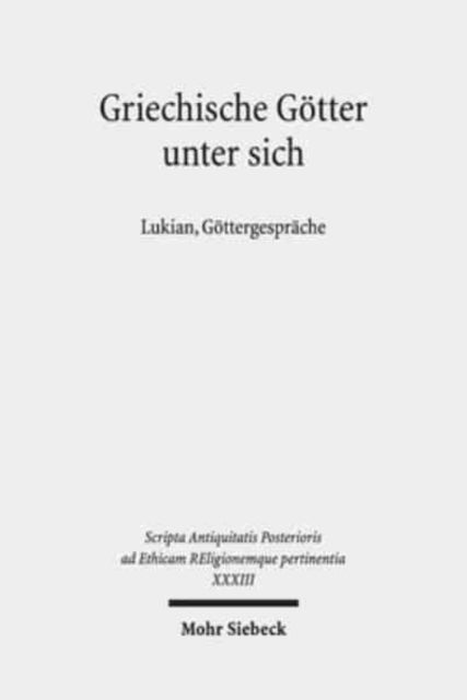 Griechische Götter unter sich: Lukian, Göttergespräche