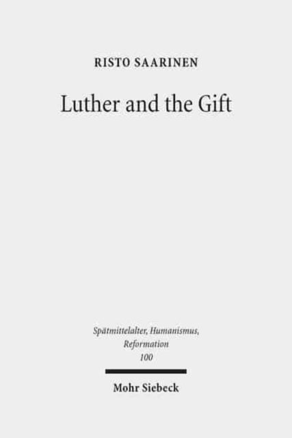 Luther and the Gift