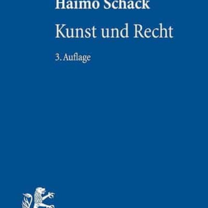 Kunst und Recht: Bildende Kunst, Architektur, Design und Fotografie im deutschen und internationalen Recht