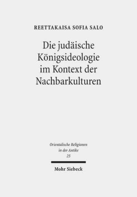 Die judäische Königsideologie im Kontext der