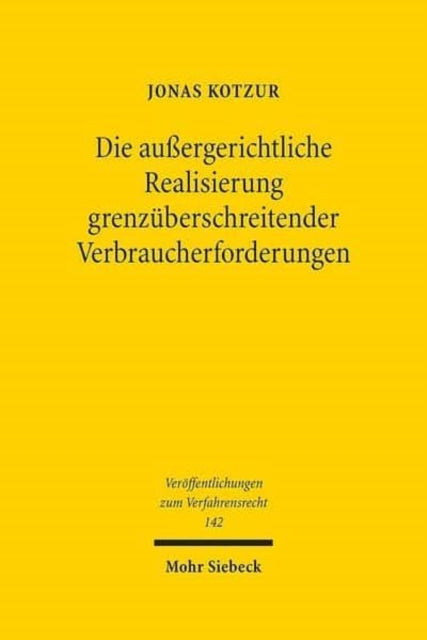 Die außergerichtliche Realisierung