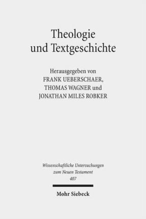 Theologie und Textgeschichte: Septuaginta und Masoretischer Text als Äußerungen theologischer Reflexion