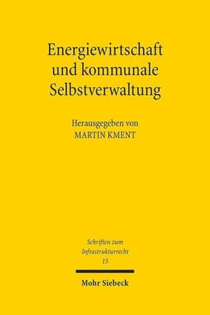 Energiewirtschaft und kommunale Selbstverwaltung