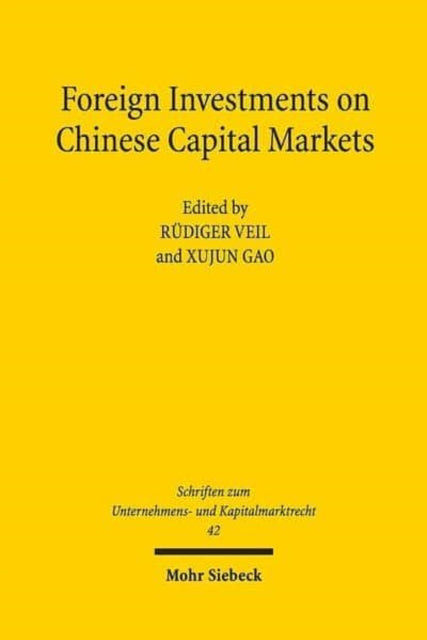 Foreign Investments on Chinese Capital Markets: Enforcement Concepts from a Chinese and German Comparative Perspective