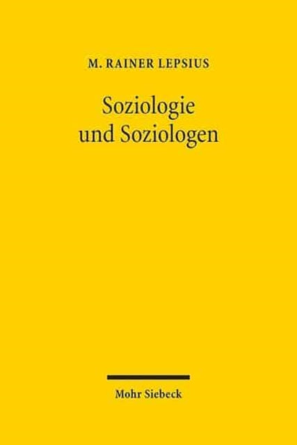 Soziologie und Soziologen: Aufsätze zur Institutionalisierung der Soziologie in Deutschland