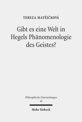 Gibt es eine Welt in Hegels Phänomenologie des Geistes?