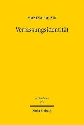 Verfassungsidentität: Ein normatives Konzept des