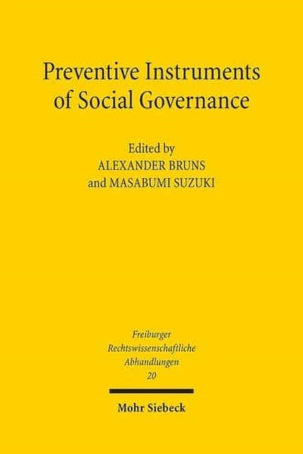 Preventive Instruments of Social Governance