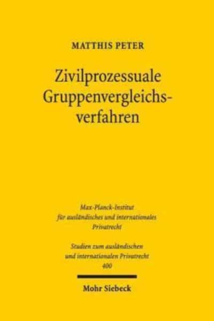 Zivilprozessuale Gruppenvergleichsverfahren: