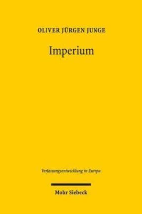 Imperium: Die Rechtsnatur der Europäischen Union