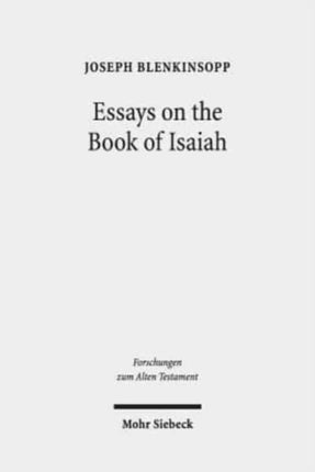 Essays on the Book of Isaiah