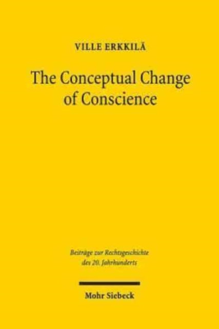 The Conceptual Change of Conscience: Franz Wieacker and German Legal Historiography 1933-1968