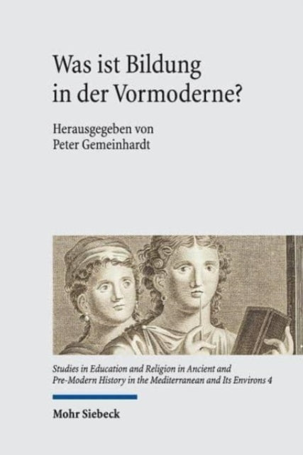 Was ist Bildung in der Vormoderne?