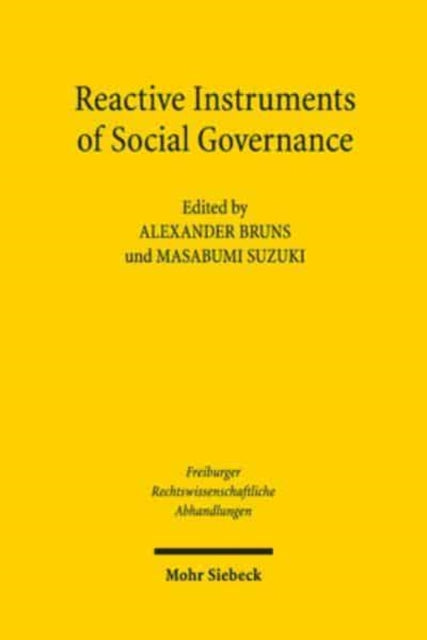 Reactive Instruments of Social Governance