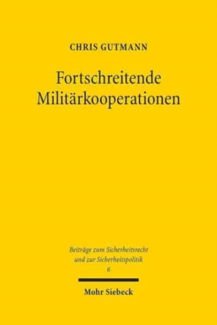 Fortschreitende Militärkooperationen: Neue Herausforderungen für den wehrverfassungsrechtlichen Parlamentsvorbehalt