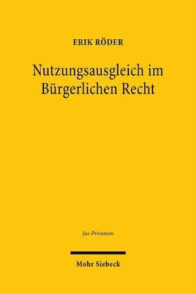 Nutzungsausgleich im Bürgerlichen Recht