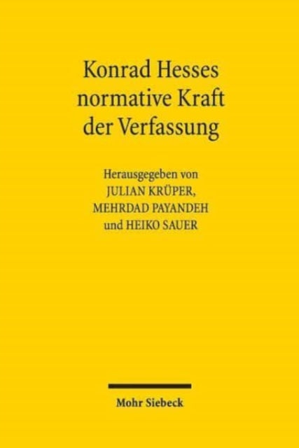 Konrad Hesses normative Kraft der Verfassung