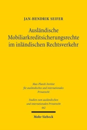 Ausländische Mobiliarkreditsicherungsrechte im