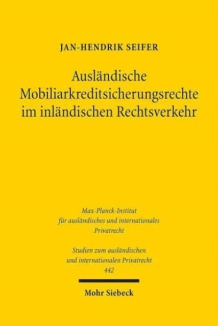 Ausländische Mobiliarkreditsicherungsrechte im