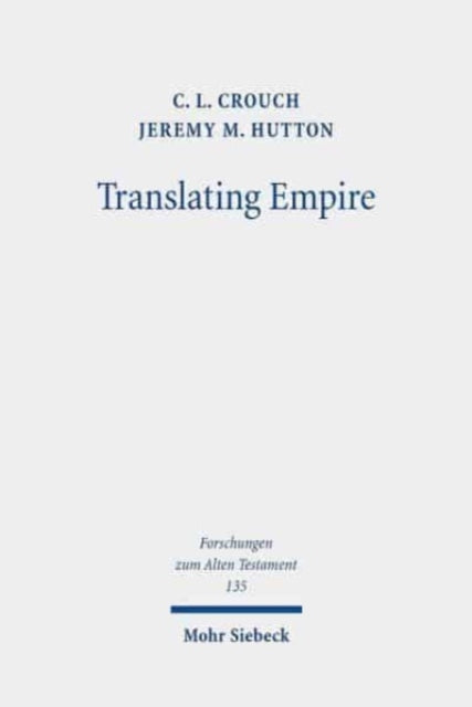 Translating Empire: Tell Fekheriyeh, Deuteronomy, and the Akkadian Treaty Tradition