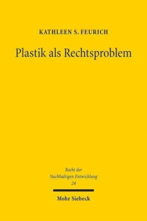 Plastik als Rechtsproblem