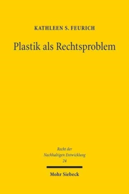 Plastik als Rechtsproblem