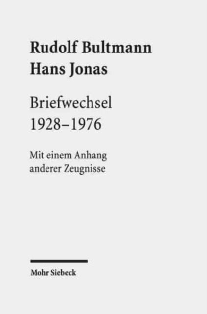 Briefwechsel 1928-1976: Mit einem Anhang anderer Zeugnisse