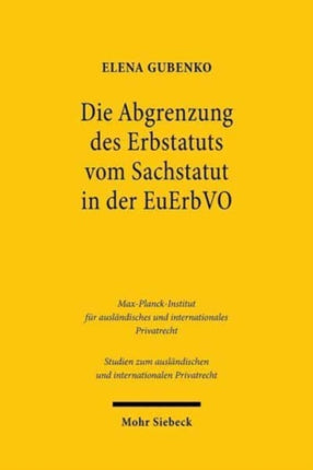 Die Abgrenzung des Erbstatuts vom Sachstatut in der EuErbVO