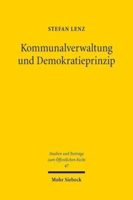 Kommunalverwaltung und Demokratieprinzip