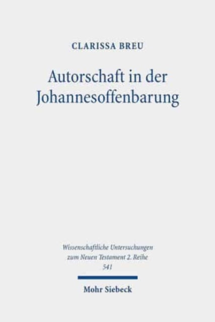 Autorschaft in der Johannesoffenbarung: Eine postmoderne Lektüre