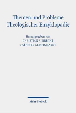 Themen und Probleme Theologischer Enzyklopädie:
