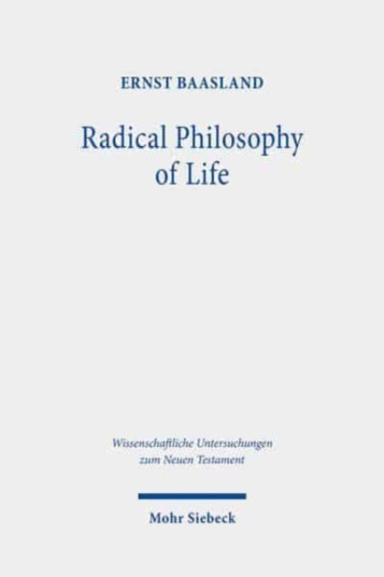 Radical Philosophy of Life: Studies on the Sermon on the Mount