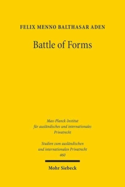 Battle of Forms: Konkurrierende AGB im multilateralen Rechtsvergleich