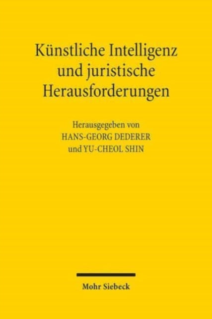 Künstliche Intelligenz und juristische Herausforderungen