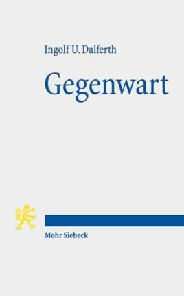 Gegenwart: Eine philosophische Studie in