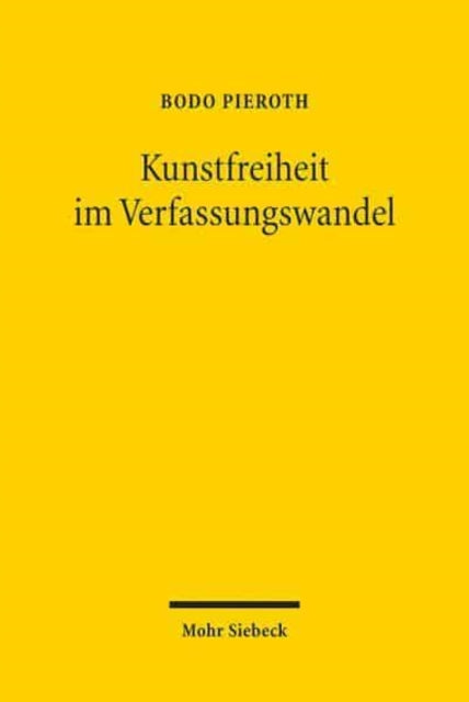 Kunstfreiheit im Verfassungswandel