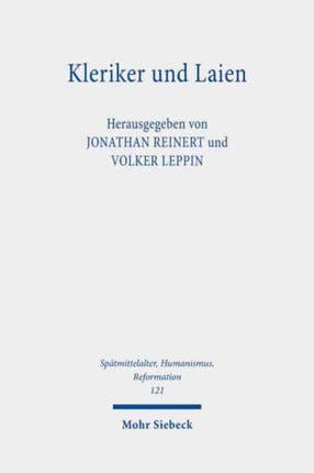 Kleriker und Laien: Verfestigung und Verflüssigung einer Grenze im Mittelalter