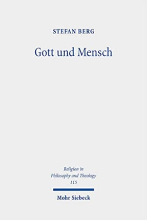 Gott und Mensch: Differenziologische Analysen zur