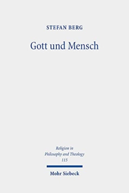 Gott und Mensch: Differenziologische Analysen zur
