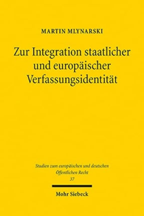 Zur Integration staatlicher und europäischer