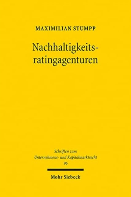 Nachhaltigkeitsratingagenturen: Haftung und Regulierung