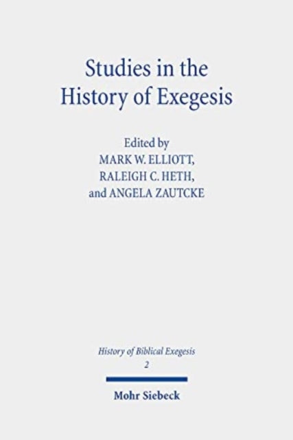 Studies in the History of Exegesis