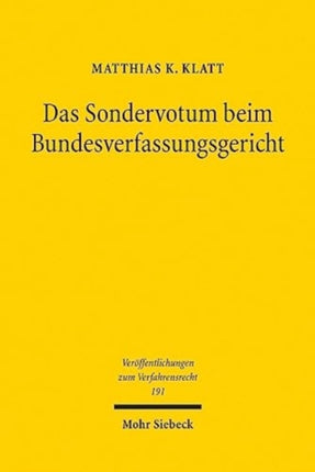 Das Sondervotum beim Bundesverfassungsgericht