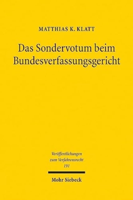 Das Sondervotum beim Bundesverfassungsgericht