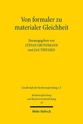 Von formaler zu materialer Gleichheit: Vergleichende Perspektiven aus Geschichte, Kranz der Disziplinen und Theorie