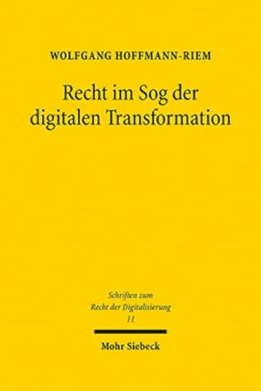 Recht im Sog der digitalen Transformation: Herausforderungen