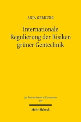Internationale Regulierung der Risiken grüner