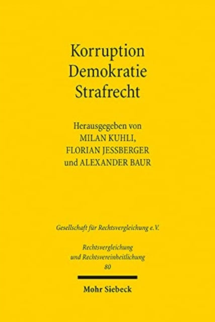 Korruption - Demokratie - Strafrecht: Ein Rechtsvergleich zwischen Brasilien und Deutschland