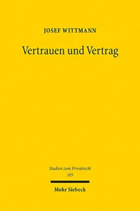 Vertrauen und Vertrag: Risikozuweisung bei anfänglicher Unmöglichkeit